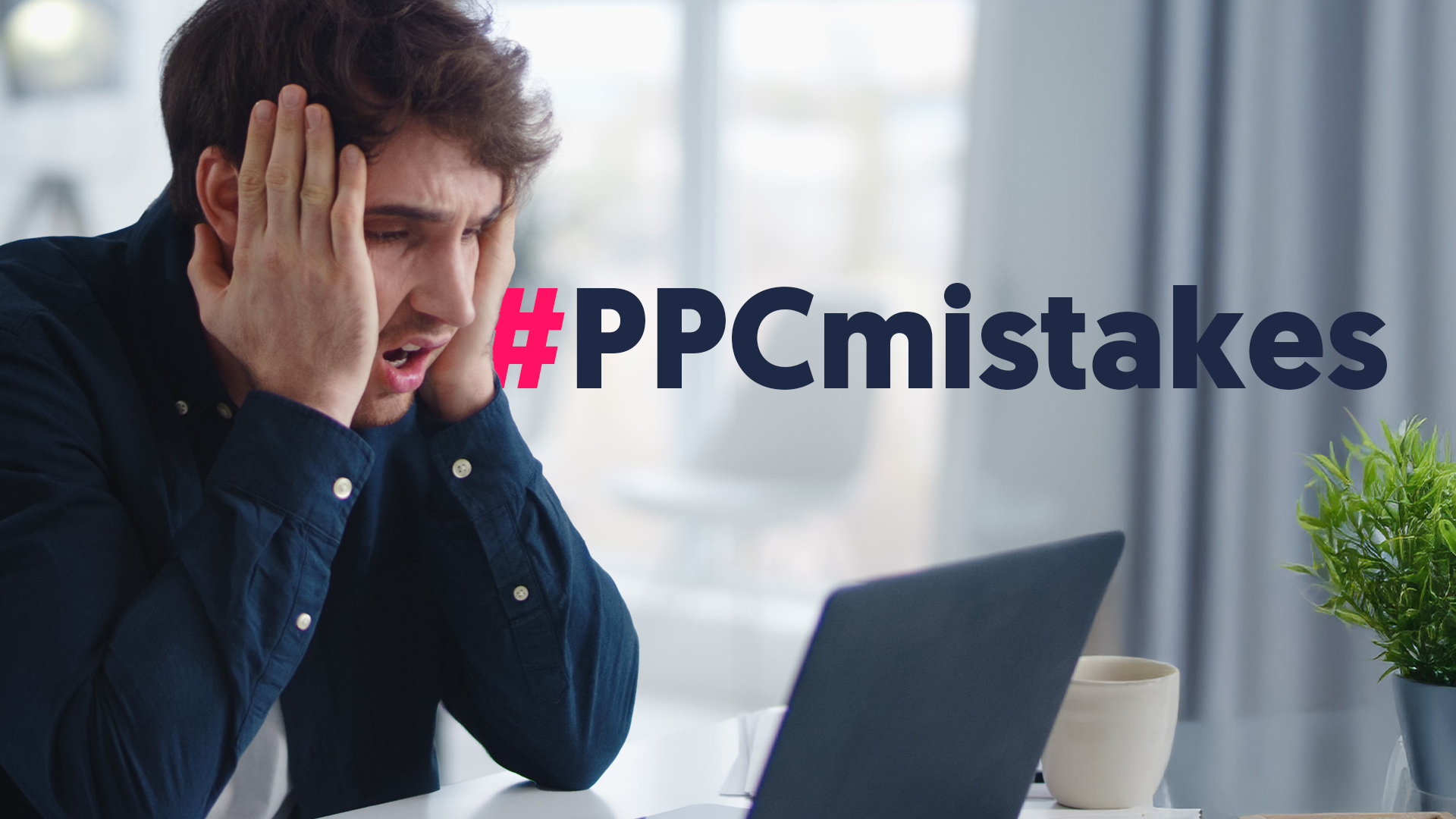 PPC Mistakes